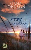 Straw and Diamonds (Getaway Bay® Resort Romance, #4) (eBook, ePUB)