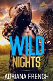 Wild Nights (Billionaire Cowboys Gone Wild, #3) (eBook, ePUB)