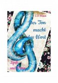 Der Ton macht das Wort (eBook, ePUB) Der Ton macht das Wort (eBook, ePUB)