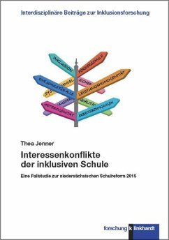 Interessenkonflikte der inklusiven Schule (eBook, PDF) - Jenner, Thea