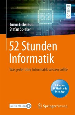 52 Stunden Informatik (eBook, PDF) - Eichstädt, Timm; Spieker, Stefan