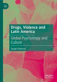 Drugs, Violence and Latin America (eBook, PDF)