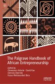 The Palgrave Handbook of African Entrepreneurship (eBook, PDF)