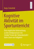 Kognitive Aktivität im Sportunterricht (eBook, PDF)