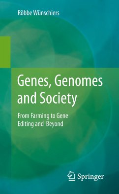 Genes, Genomes and Society (eBook, PDF) - Wünschiers, Röbbe
