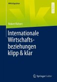 Internationale Wirtschaftsbeziehungen klipp & klar (eBook, PDF)