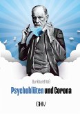 Psychoblüten und Corona