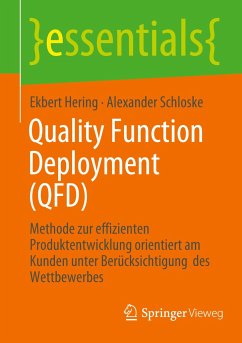Quality Function Deployment (QFD) - Hering, Ekbert;Schloske, Alexander