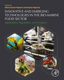 Innovative and Emerging Technologies in the Bio-marine Food Sector (eBook, ePUB)