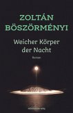 Weicher Körper der Nacht