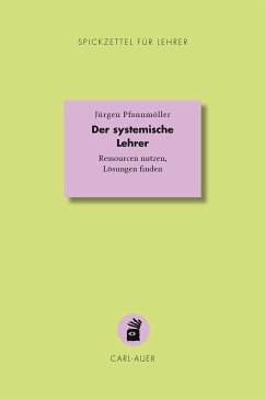 Der systemische Lehrer - Pfannmöller, Jürgen