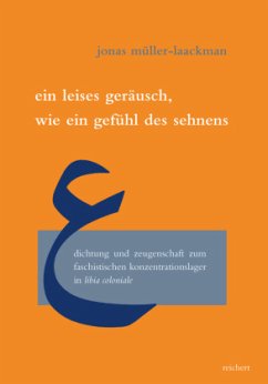 Ein leises Geräusch wie ein Gefühl des Sehnens - Müller-Laackman, Jonas