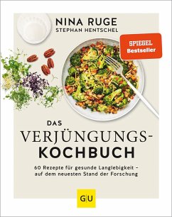 Das Verjüngungs-Kochbuch - Ruge, Nina;Hentschel, Stephan