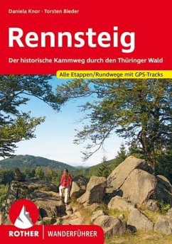 Rennsteig - Knor, Daniela;Bieder, Torsten