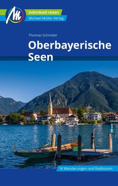 Oberbayerische Seen Reiseführer Michael Müller Verlag - Schröder, Thomas