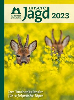 Taschenkalender UNSERE JAGD 2023 - Deutscher Landwirtschaftsverlag GmbH