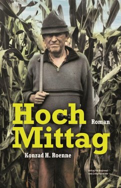 Hoch Mittag - Roenne, Konrad H.