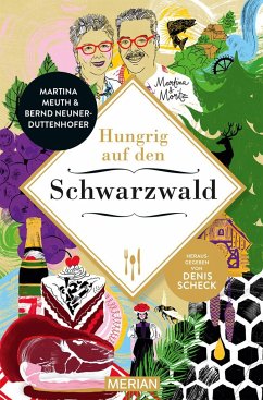 Hungrig auf den Schwarzwald - Meuth, Martina;Neuner-Duttenhofer, Bernd