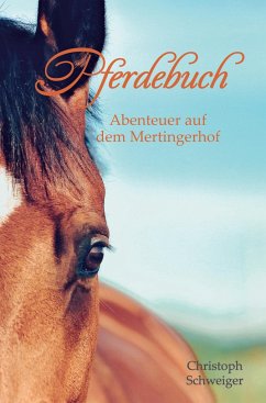 Pferdebuch (Hardcoverausgabe) - Schweiger, Christoph