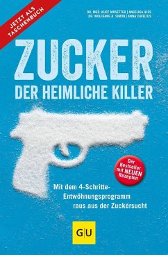 Zucker - der heimliche Killer - Mosetter, Kurt;Simon, Wolfgang A.;Cavelius, Anna