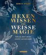 Hexenwissen und weiße Magie - Bild 1