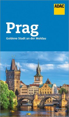 ADAC Reiseführer Prag - Welzel, Stefan; Neudert, Franziska