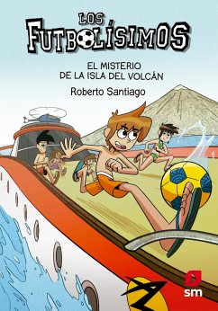 Los Futbolísimos 18. El misterio de la isla del volcán (eBook, ePUB) Cover Los Futbolísimos 18. El misterio de la isla del volcán (eBook, ePUB)