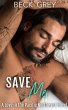Save Me: Love in the Pacific Northwest... - Bild 1