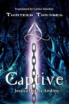 Cover Captive (Thirteen Thrones, #2) (eBook, ePUB)