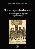 El libro español en Londres (eBook, ePUB)