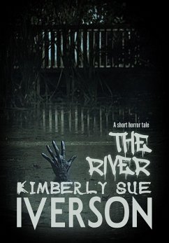 The River (eBook, ePUB) - Iverson, Kimberly Sue