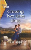 Crossing Two Little Lines (eBook, ePUB)