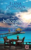 The Billionaire Club (Getaway Bay® Resort Romance, #5) (eBook, ePUB)