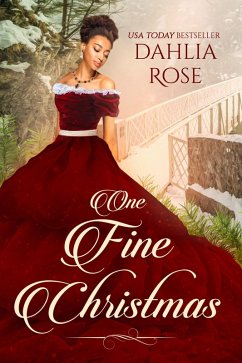 One Fine Christmas (eBook, ePUB) - Rose, Dahlia