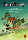Los Futbolísimos 19. El misterio de las brujas futbolistas (eBook, ePUB) Los Futbolísimos 19. El misterio de las brujas futbolistas (eBook, ePUB)