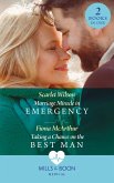 Marriage Miracle In Emergency / Taking A Chance On The Best Man (eBook, ePUB)