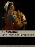 KunstKrimi: Eine Frage der Perspektive (eBook, ePUB)