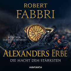 Die Macht dem Stärksten / Alexanders Erbe Bd.1 (MP3-Download) - Fabbri, Robert