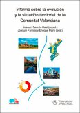 Informe sobre la evolución y la situación territorial de la Comunitat Valenciana (eBook, ePUB) Informe sobre la evolución y la situación territorial de la Comunitat Valenciana (eBook, ePUB)