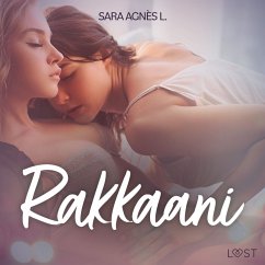 Rakkaani - eroottinen novelli (MP3-Download) - L., Sara Agnès