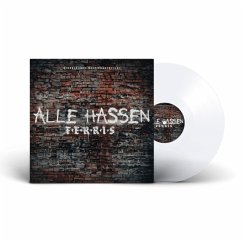 Alle Hassen Ferris (Ltd Clear Lp) - Ferris Mc/Shocky/Swiss
