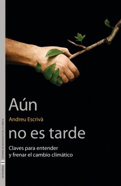 Aún no es tarde (eBook, ePUB) - Escrivà García, Andreu