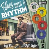 Blues With A Rhythm 05-How Wee,Sweet Daddy!