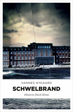 Schwelbrand (eBook, ePUB) - Nygaard, Hannes