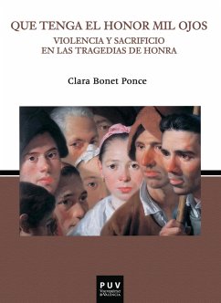 Que tenga el honor mil ojos. (eBook, ePUB) - Bonet Ponce, Clara