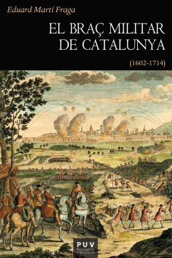 El braç militar de Catalunya (eBook, ePUB) - Martí Fraga, Eduard