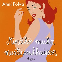 Minäkö muka mustasukkainen (MP3-Download) - Polva, Anni