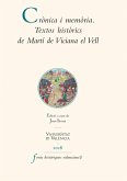 Crònica i memòria. Textos històrics de Martí de Viciana el Vell (eBook, ePUB)