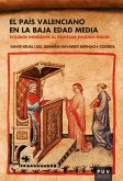 El País Valenciano en la Baja Edad Media (eBook, ePUB)