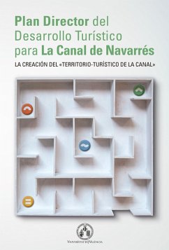 Plan director del desarrollo turístico para la Canal de Navarrés (eBook, ePUB) - Aavv